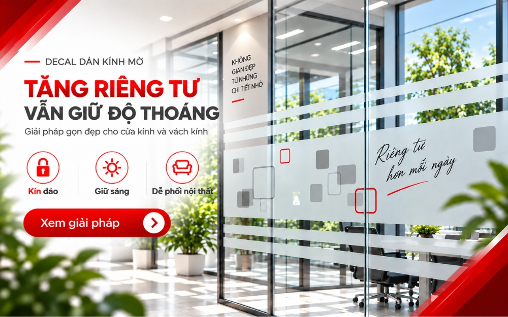 Decal mờ tạo riêng tư tăng nhận diện thương hiệu cho công ty