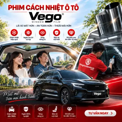 Dich vụ dán phim cách nhiệt ô tô thương hiệu Vego uy tín tại Thế Giới Dán Kính