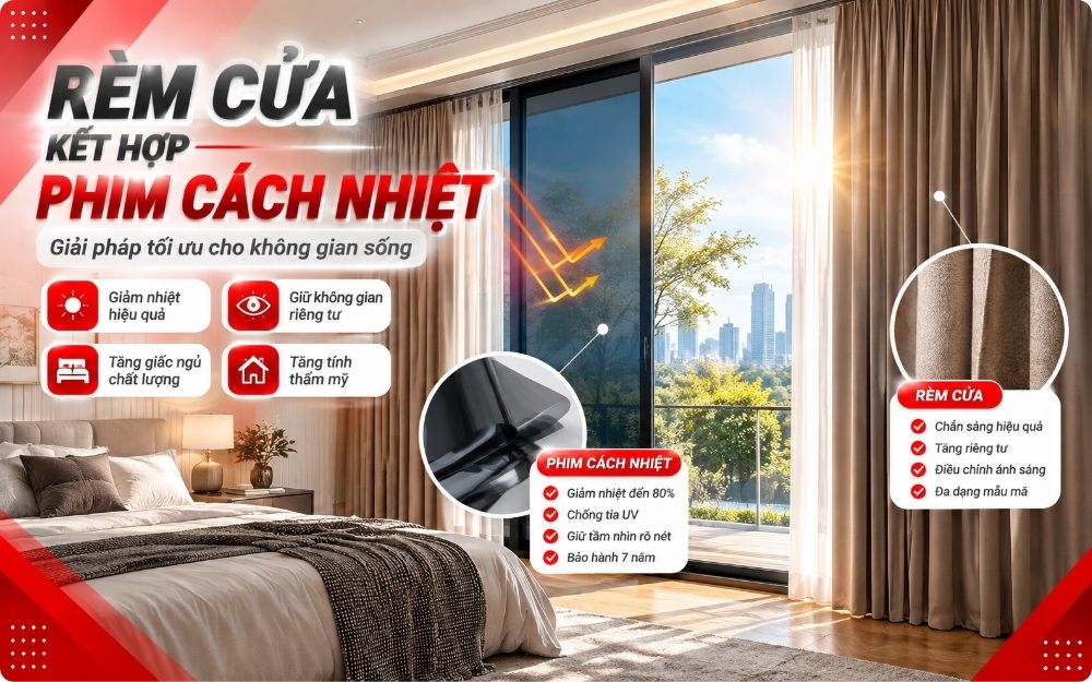 Rèm cửa kết hợp với phim cách nhiệt giải pháp dán kính cửa kính hoàn hỏa